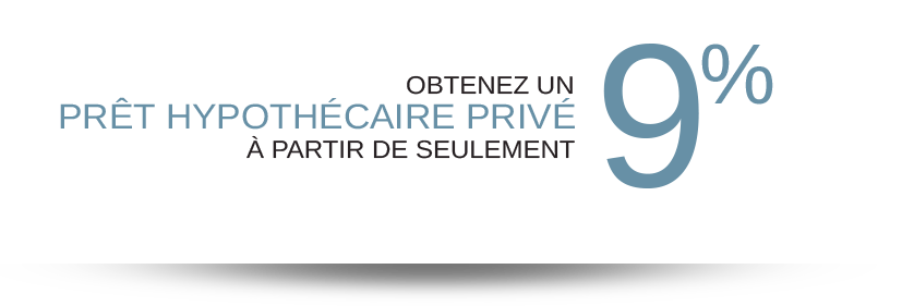 obtenez prêt hypothecaire privé